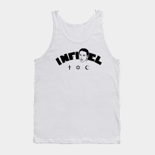 Infidel Ayaan by Tai's Tees Tank Top